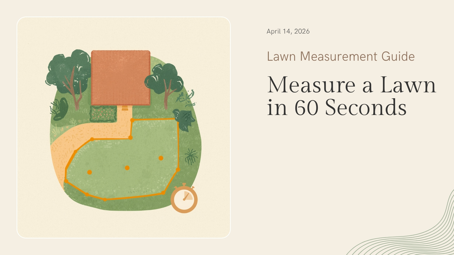 Cover image for "How to measure a lawn in 60 seconds with PoweredQuip"